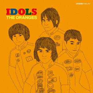 IDOLS～青春の騎士たち [ THE ORANGES ]