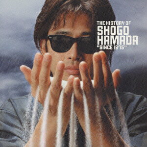 THE HISTORY OF SHOGO HAMADA SINCE 1975 [ 浜田省吾 ]