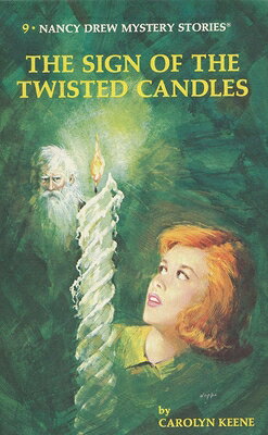 Nancy Drew 09: The Sign of the Twisted Candles ND 09 THE SIGN OF THE TWISTED （Nancy Drew） [ Carolyn Keene ]