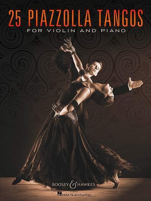 【輸入楽譜】ピアソラ, Astor: 25のピアソラ・タンゴ作品集(バイオリンとピアノ)