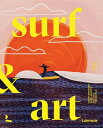 Surf & Art: Contemporary Surf Artists Around the World SURF & ART (Art & Stay) [...
