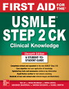 First Aid for the USMLE Step 2 Ck, Eleventh Edition 1ST AID FOR THE USMLE STEP 2 C Tao Le