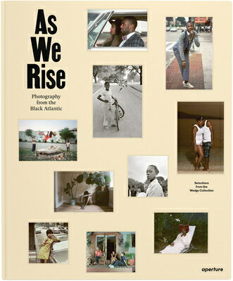 AS WE RISE:PHOTOGRAPHY BLACK ATLANTIC(H)