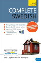 Complete Swedish Beginner to Intermediate Course: Learn to Read, Write, Speak and Understand a New L COMP SWEDISH BEGINNER TO INTER （Complete Language Courses） Anneli Haake