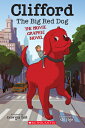 Clifford the Big Red Dog: The Movie Graphic Novel CLIFFORD THE BIG RED DOG THE M Georgia Ball