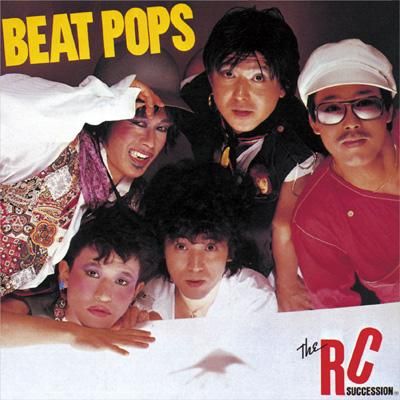 BEAT POPS 【アナログ盤】 [ RCサクセション ]