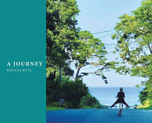 A Journey JOURNEY [ Roxana Buta ]