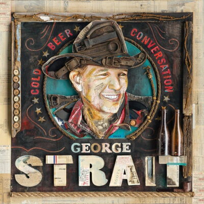 【輸入盤】Cold Beer Conversation [ George Strait ]