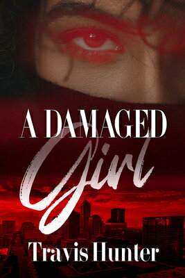 A Damaged Girl