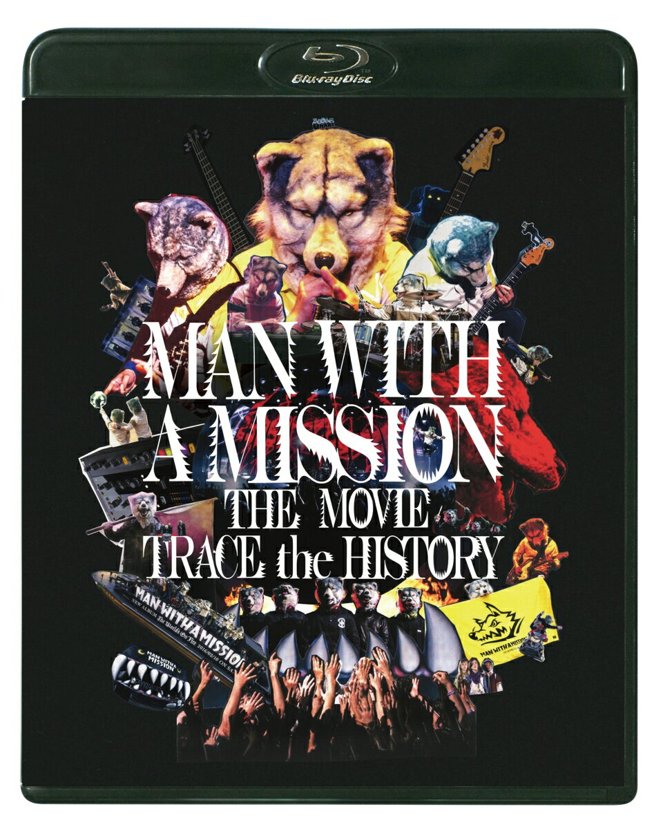 MAN WITH A MISSION THE MOVIE TRACE the HISTORY【Blu-ray】