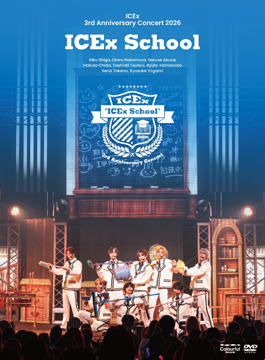 ICEx 3rd Anniversary Concert 2026 “ICEx School”(通常盤2DVD)