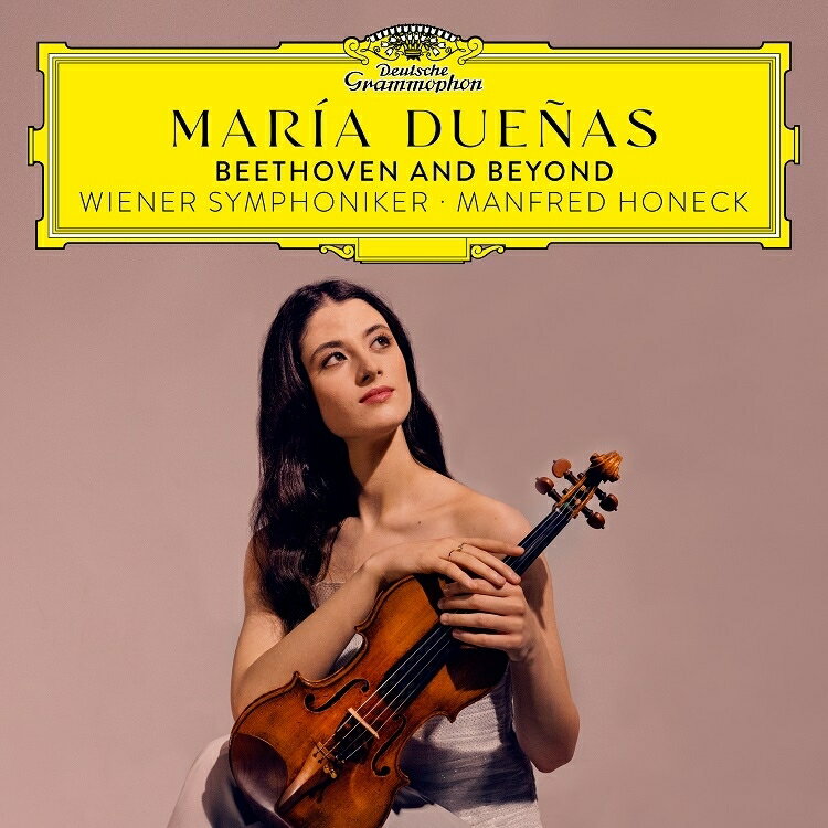 【輸入盤】ベートーヴェン：ヴァイオリン協奏曲、サン＝サーンス：ハバネラ、他　マリア・ドゥエニャス、マンフレート・ホーネック＆ウィーン交響楽