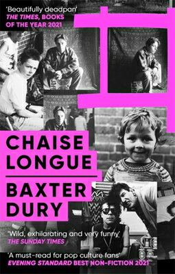Chaise Longue CHAISE LONGUE [ Baxter Dury ]