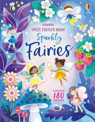 First Sticker Book Sparkly Fairies 1ST STICKER BK SPARKLY FAIRIES （First Sticker Books） 