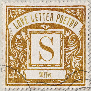 Love Letter Poetry (限定盤 CD＋DVD) [ SOFFet ]