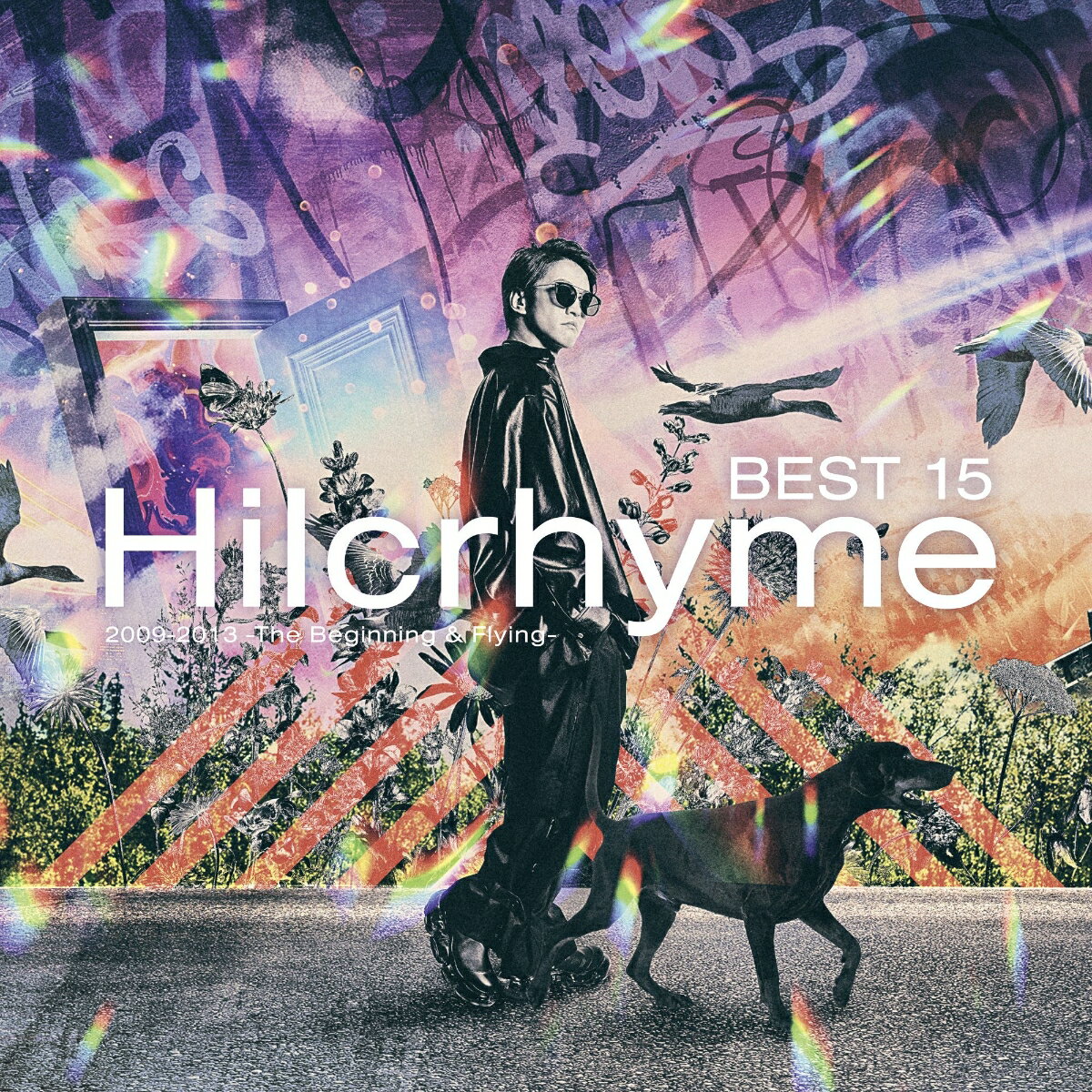 【楽天ブックス限定先着特典】BEST 15 2009-2013 -The Beginning & Flying-(アクリルコースター) [ Hilcrhyme ]