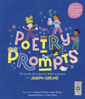 Poetry Prompts: All Sorts of Ways to Start a Poem from Joseph Coelho POETRY PROMPTS [ Joseph Coelho ]