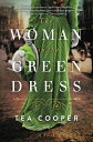The Woman in the Green Dress WOMAN IN THE GREEN DRESS 