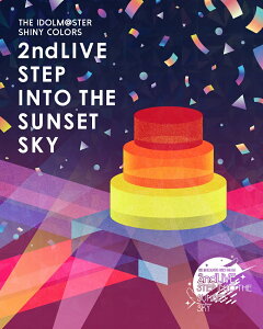 「THE IDOLM@STER SHINY COLORS 2ndLIVE STEP INTO THE SUNSET SKY」 【初回生産限定版】【Blu-ray】