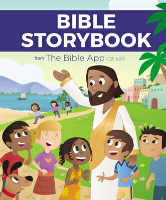 Bible Storybook from the Bible App for Kids BIBLE STORYBK FROM THE BIBLE A The Bible App for Kids