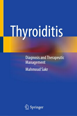 Thyroiditis: Diagnosis and Therapeutic Management THYROIDITIS 