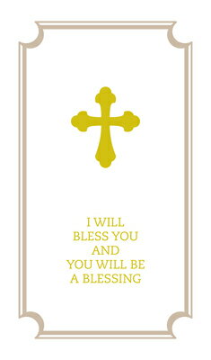 I Will Bless You and You Will Be a Blessing, Commemorative Wedding Booklet, Gift Edition I WILL BLESS YOU & YOU WILL BE [ Church Publishing ]