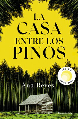 La Casa Entre Los Pinos / The House in the Pines SPA-CASA ENTRE LOS PINOS / THE [ Ana Reyes ]