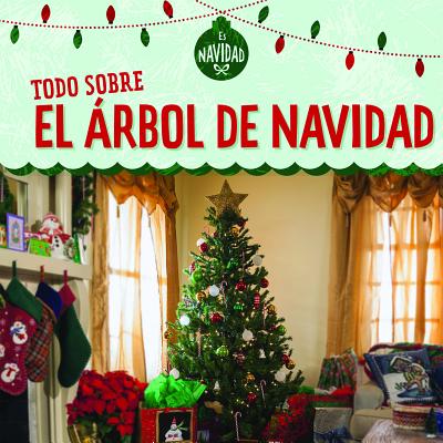 SPAーTODO SOBRE EL ARBOL DE NAV Es Navidad (It's Christmas!) Kristen Rajczak Nelson Esther Sarfatti POWERKIDS PR2019 Library　Binding Spanish ISBN：9781725305137 洋書 Books for kids（児童書） Juvenile Nonfiction