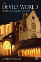 The Devil's World: Heresy and Society 1100-1300 DEVILS WORLD (Medieval World) [ ...
