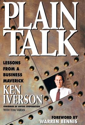 Plain Talk PLAIN TALK [ Ken Iverson ]