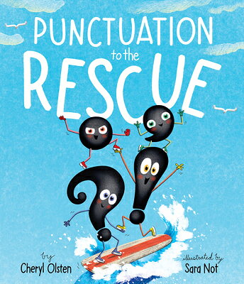 Punctuation to the Rescue PUNCTUATION TO THE RESCUE 