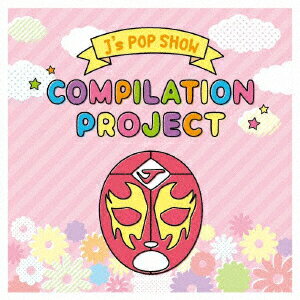 J'sPOPSHOW compilation project