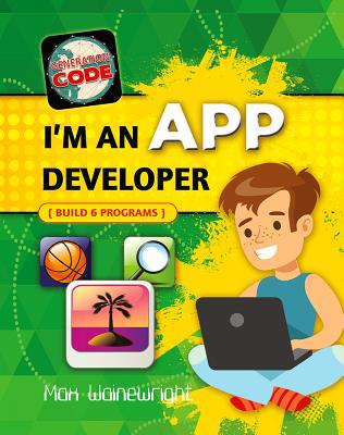 I'm an App Developer IM AN APP DEVELOPER 