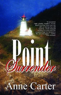 Point Surrender POINT SURRENDER [ Anne Carter ]