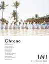 【楽天ブックス限定特典】INI 1st写真集 『 Chron