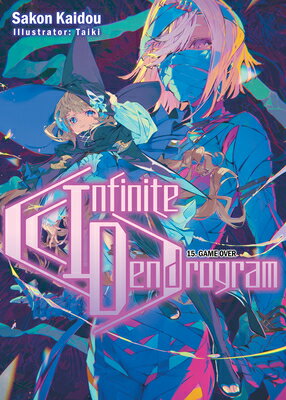 Infinite Dendrogram: Volume 15 INFINITE DENDROGR