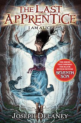 I Am Alice LAST APPRENTICE BK12 I AM ALIC （Last Apprentice） 