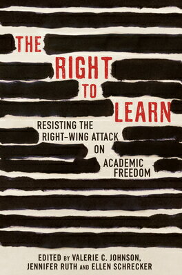 The Right to Learn: Resisting the Right-Wing Att