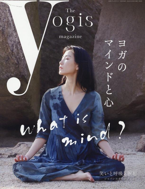 The yogis magazine vol.5 The yogis magazine編集部