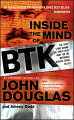 A dramatic and compelling true-crime psychological thrillerThis incredible story shows how John Douglas tracked and participated in the hunt for one of the most notorious serial killers in U.S. history. For 31 years a man who called himself BTK (Bind, Torture, Kill) terrorized the city of Wichita, Kansas, sexually assaulting and strangling a series of women, taunting the police with frequent communications, and bragging about his crimes to local newspapers and TV stations. After disappearing for nine years, he suddenly reappeared, complaining that no one was paying enough attention to him and claiming that he had committed other crimes for which he had not been given credit. When he was ultimately captured, BTK was shockingly revealed to be Dennis Rader, a 61-year-old married man with two children.