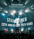 25TH ANNIVERSARY ROCK BAND 2023.10.15 at Nippon Budokan【Blu-ray】 ストレイテナー