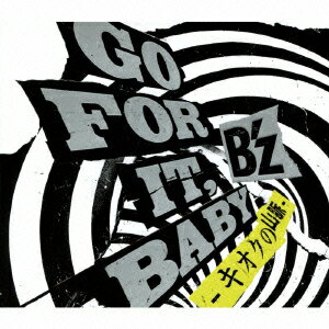 GO FOR IT, BABY -λ̮ʽ CD+DVD [ B'z ]