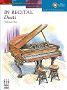 In Recital(r) Duets, Vol 1 Bk 1 IN RECITAL(R) DUETS VOL 1 BK 1 （The Fjh Pianist 039 s Curriculum） Helen Marlais