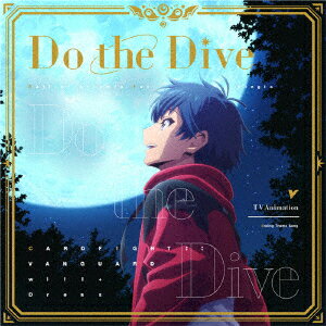 Do the Dive【ヴァンガード盤】 Call of Artemis