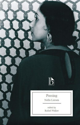 Passing PASSING [ Nella Larsen ]