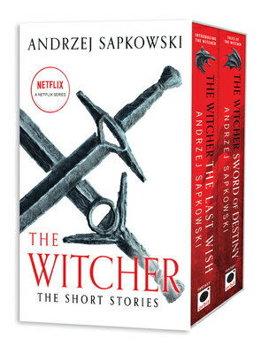 The Witcher Stories Boxed Set: The Last Wish and Sword of Destiny WITCHER STORIES BOXED SET THE （Witcher） [ Andrzej Sapkowski ]