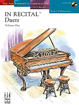 In Recital(r) Duets, Vol 1 Bk 2 IN RECITAL(R) DUETS VOL 1 BK 2 （The Fjh Pianist's Curriculum） 