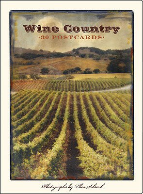 Wine Country: 30 Postcards POSTCARD BK-WINE COUNTRY [ Thea Schrack ]