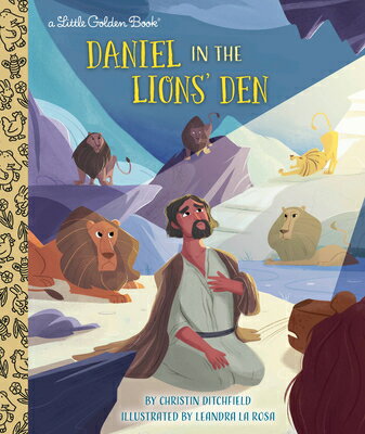 Daniel in the Lions' Den DANIEL IN THE LIONS DEN （Little Golden Book） 