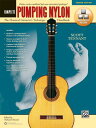 Pumping Nylon -- Complete: The Classical Guitarist's Technique Handbook, Book & Online Video/Audio PUMPING NYLON -- COMP 2/E （Pumping Nylon） [ Scott Tennant ]